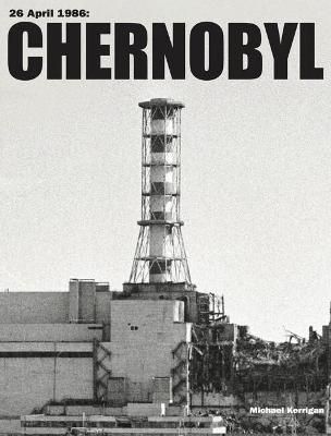 Історія: Chernobyl [Amber Books]