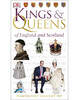 Kings & Queens of England and Scotland