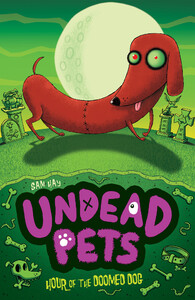 Книги для дітей: Hour of the Doomed Dog