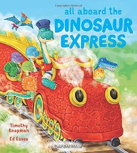 Книги для детей: All Aboard the Dinosaur Express
