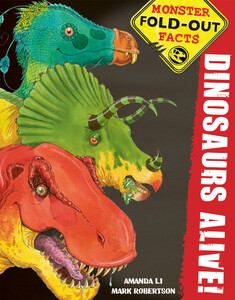 Книги про динозавров: Dinosaurs Alive!