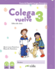Colega vuelve 3 Pack alumno (Libro + Ejercicios) [Edelsa]