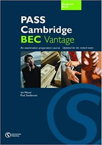 Иностранные языки: Pass Cambridge BEC Vantage SB (9781902741307)