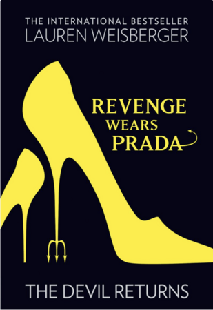 Художні: The Devil Wears Prada Book2: Revenge Wears Prada [Harper Collins]