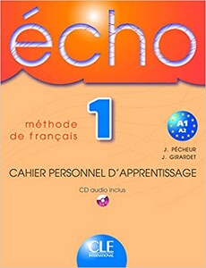 Книги для дорослих: Echo : Cahier dexercices + CD audio [CLE International]