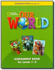 Книги для детей: Our World 1-3: Tests [with CD(x1)] (BrE)