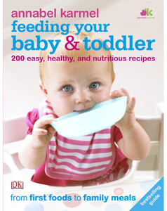 Книги о воспитании и развитии детей: Feeding Your Baby and Toddler