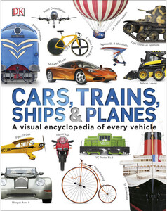 Книги для детей: Cars Trains Ships and Planes