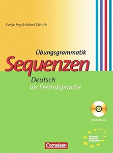 Книги для взрослых: Sequenzen Grammatik mit Losungsschlussel und Hortext-CD