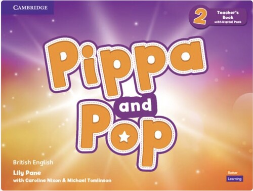 Изучение иностранных языков: Pippa and Pop 2 Teacher's Book with Digital Pack British English [Cambridge University Press]