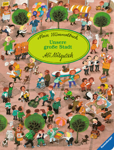 Книги для детей: Мой виммельбух: Наш большой город