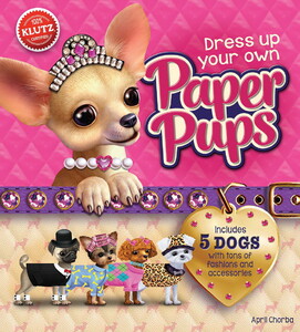 Книги для дітей: Dress Up Your Own Paper Pups