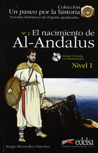 Книги для взрослых: NHG 1 El nacimiento de Al-Andalus + CD audio [Edelsa]