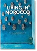 Living in Morocco. 40th edition [Taschen]