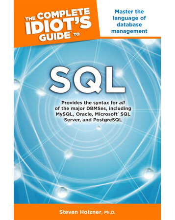 Для среднего школьного возраста: The Complete Idiot's Guide to SQL