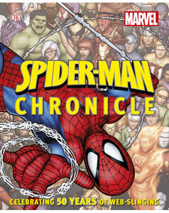 Книги для дітей: Spider-Man Year by Year a Visual Chronicle