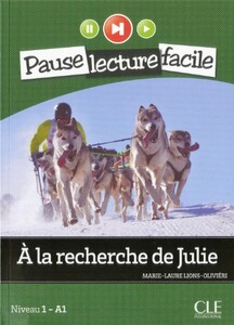 Навчальні книги: A la recherche de Julie. Niveau 1 - A1 (+CD)