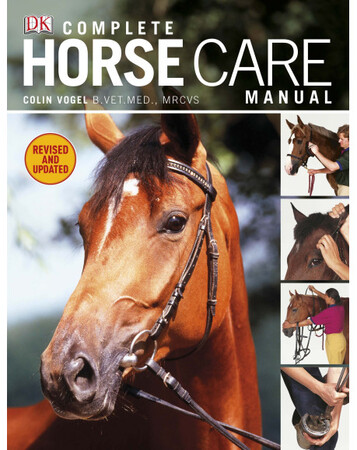 Для середнього шкільного віку: Complete Horse Care Manual