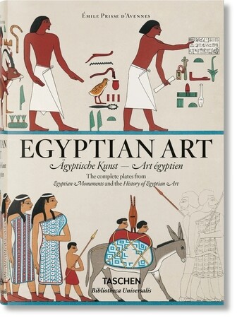 Искусство, живопись и фотография: Prisse d'Avennes. Egyptian Art [Taschen Bibliotheca Universalis]