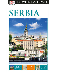 Туризм, атласи та карти: DK Eyewitness Travel Guide Serbia