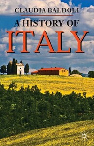 История: A History of Italy