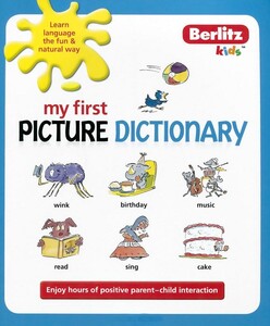 Книги для детей: Berlitz Kids: My First Picture Dictionary