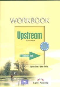 Учебные книги: Upstream Beginner A1+ Workbook