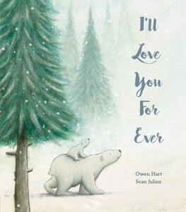 Книги для дітей: Ill Love You For Ever