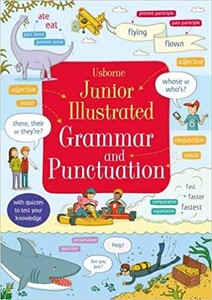 Вивчення іноземних мов: Junior Illustrated Grammar and Punctuation [Usborne]
