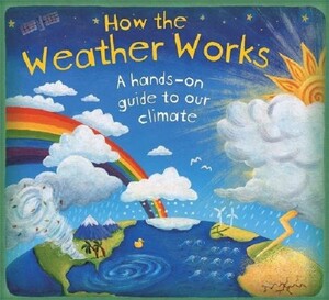 Книги для дітей: How the Weather Works