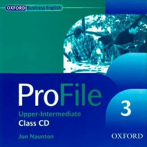 Іноземні мови: ProFile 3 Upper-Intermediate Class Audio CD [Oxford University Press]