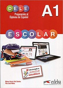 Книги для дорослих: DELE Escolar A1 Libro GRATUITA
