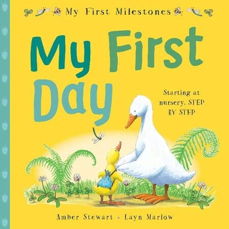 Художественные книги: My First Milestones: My First Day