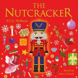 Новорічні книги: The Nutcracker (Picture Storybook)
