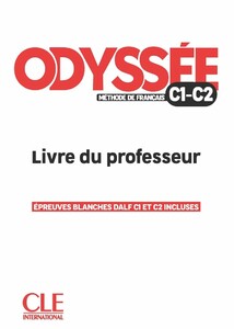 Навчальні книги: Odyssee C1/C2 Guide pedagogique [CLE International]
