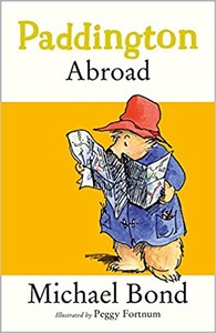 Книги для дітей: Paddington Abroad
