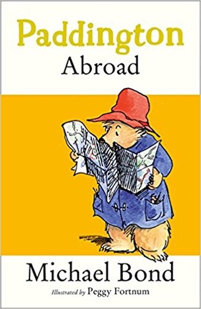 Художні книги: Paddington Abroad