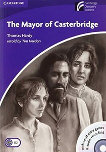 Иностранные языки: CDR 5 The Mayor of Casterbridge: Book with CD-ROM/Audio CDs (3) Pack