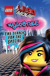 Художні книги: Wyldstyle. The Search for the Special