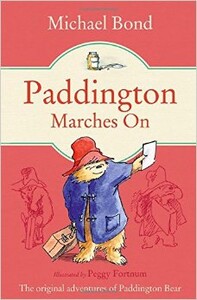 Книги для детей: Paddington Marches On