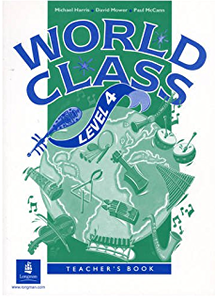 Книги для дітей: World Class 4 Teachers book [Pearson Education]