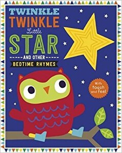 Книги для дітей: Twinkle Twinkle Little Star: Touch and Feel