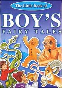 Книги для детей: The Little Book of BOY'S Fairy Tales