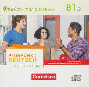 Книги для дорослих: Pluspunkt  Deutsch NEU B1/2 Audio-CD zum Kursbuch [Cornelsen]