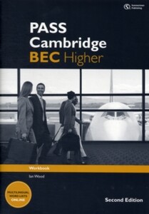 Книги для дорослих: Pass Cambridge BEC 2nd Edition Higher WB with Key