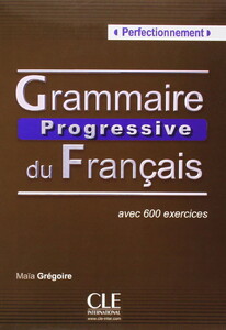 Книги для дорослих: Grammaire progressive du francais