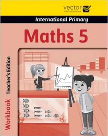 Навчання лічбі та математиці: Maths 5 Workbook Teachers edition [Vector]