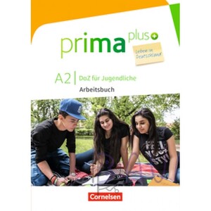 Книги для детей: Prima plus A2 Leben in Deutschland Arbeitsbuch mit MP3-Download und Lösungen