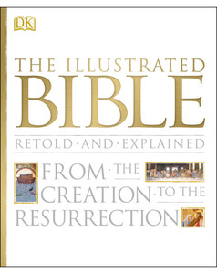 Книги для дітей: The Illustrated Bible