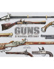 Guns A Visual History